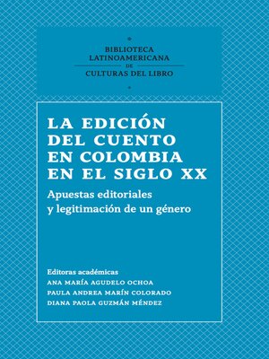 cover image of La edición del cuento en Colombia en el siglo XX